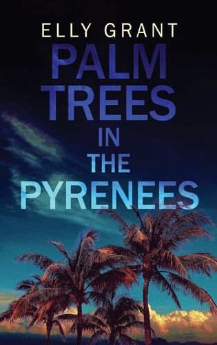 Palm Trees In The Pyrenees