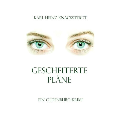 Gescheiterte Pläne