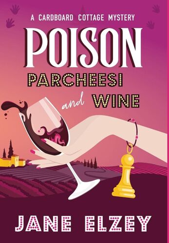 Poison Parcheesi And Wine