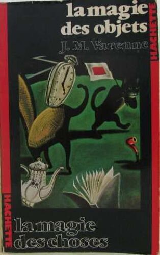 La Magie Des Objets