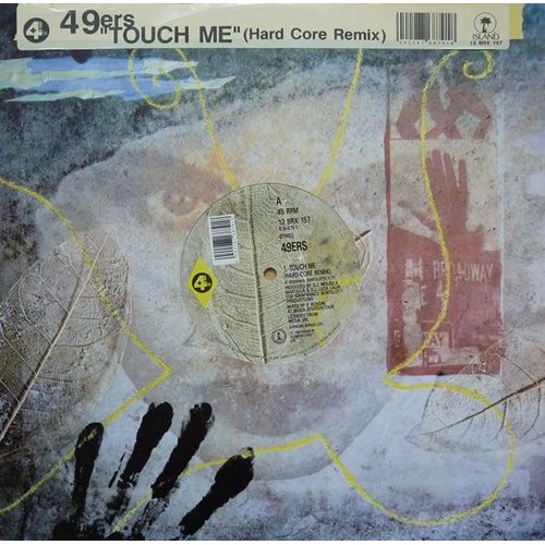 Touch Me (Hard Core Remix)