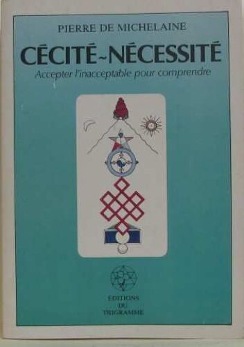Cécité-Nécessité