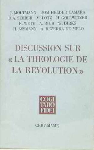 Discussion Sur "La Theologie De La Révolution