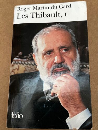 Les Thibaut Tome I Roger Martin Du Gard, Édition Folio