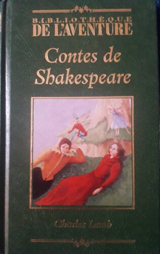 Contes De Shakespeare ( Bibliothèque De L'aventure )