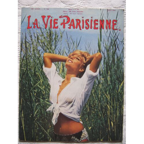 La Vie Parisienne N°164 - 100 Eme Année -1964