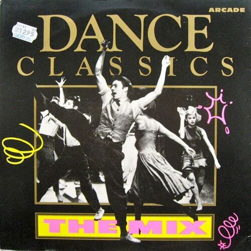 Dance Classics - The Mix
