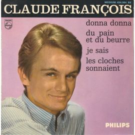 Donna Donna - Du Pain Et Du Beurre - Je Sais - Les Cloches Sonnaient