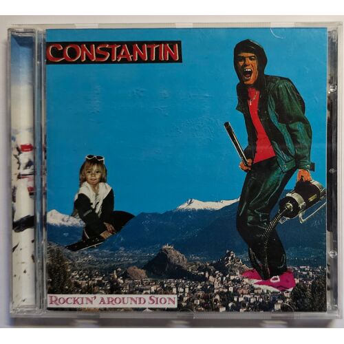Constantin : Rockin' Around Sion