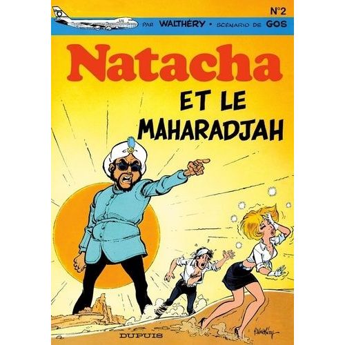 Natacha Tome 2 - Natacha Et Le Maharadjah