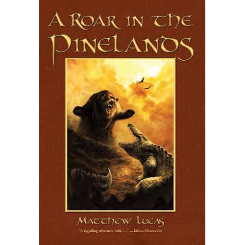 A Roar In The Pinelands