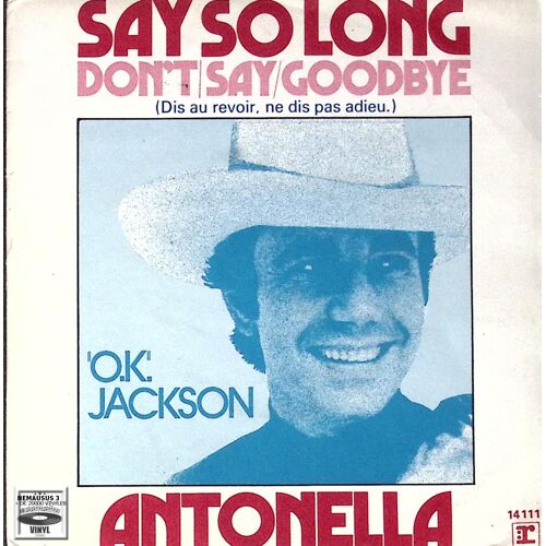 O.K. Jackson - Say So Long - 1973