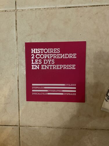 Histoires 2 Comprendre Les Dys En Entreprise