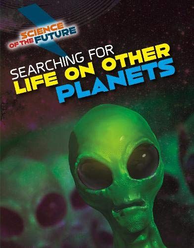 Searching For Life On Other Planets