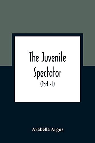 The Juvenile Spectator