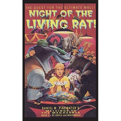 Night Of The Living Rat!: Melvinge Of The Magaverse #2