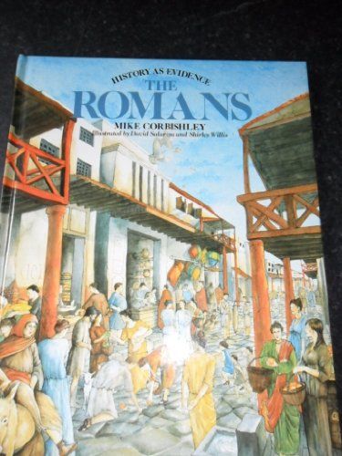 The Romans (History As Evidence)