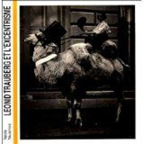 Leonid Trauberg Et L'excentrisme. Les Débuts De La Fabrique De L'acteur Excentrique 1921-1925