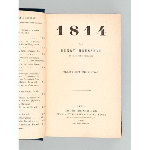 Lot De 4 Titres : 1814 - 1815 : La Première Restauration. Le Retour De L'ile D'elbe. Les Cent Jours - 1815 Waterloo - 1815 La Seconde Abdication. La