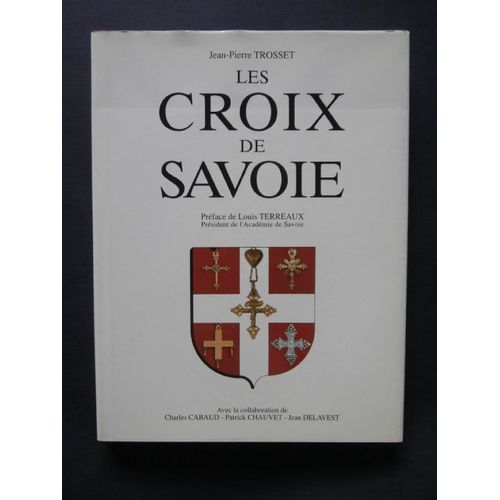 Les Croix De Savoie