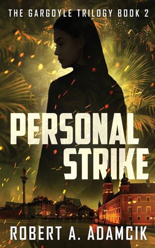 Personal Strike: 2 (The Gargoyle Trilogy)