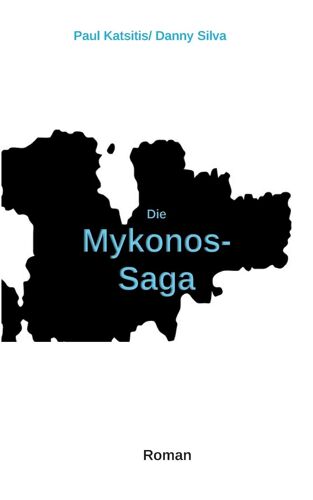 Die Mykonos-Saga
