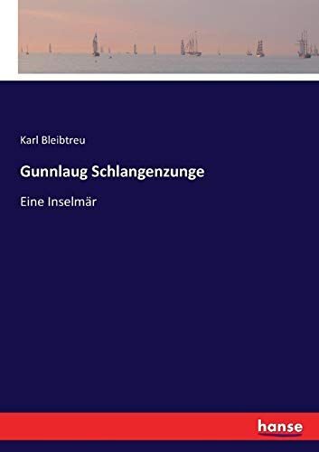 Gunnlaug Schlangenzunge