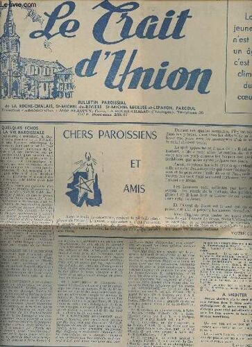 Le Trait D Union, Nouvelle Série N°3, Déc. 1956 -Quelques Échos De La Vie Paroissiale - Chers Paroissiens Et Amis - Chrétien, Qu As-Tu Fait De Noël - L An Zéro - Absents Et Présents - Caïn Qu As-Tu(...)