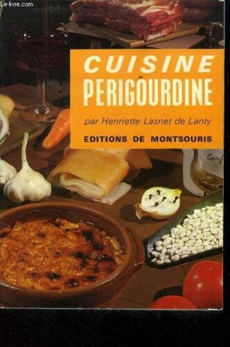Cuisine Périgourdine