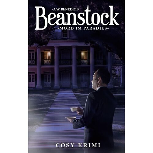 Beanstock-Mord Im Paradies (9.Buch)-Cosy-Krimi
