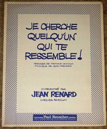 Rare Partition Musicale 1966 Jean Renard Je Cherche Quelqu'un Qui Me Ressemble Disques Barclay