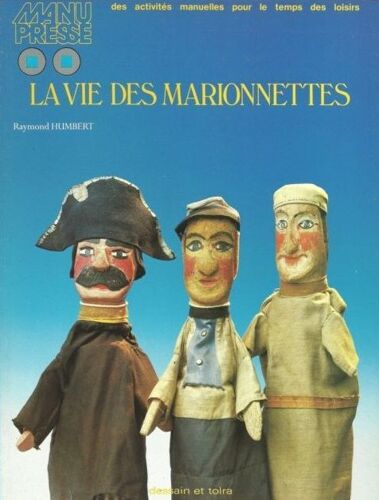 La Vie Des Marionnettes