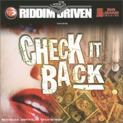 Riddim Driven - Check It Back