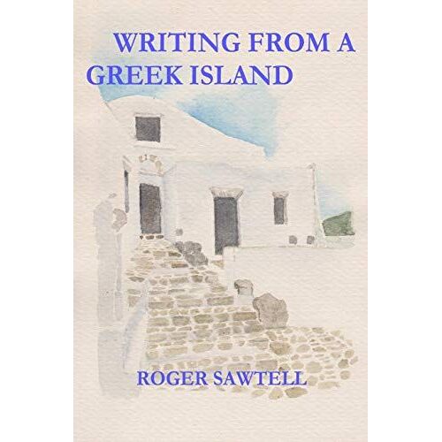 Writing From A Greek Island