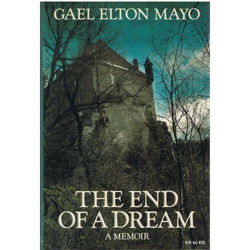 The End Of A Dream: A Memoir