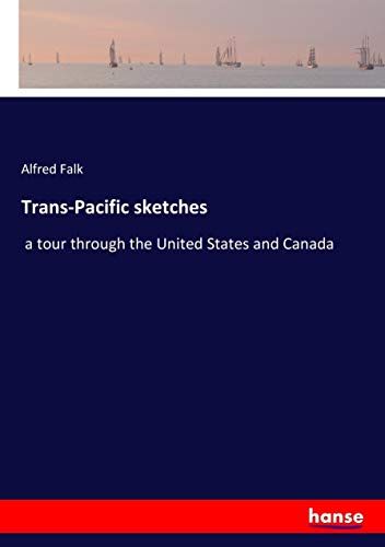 Trans-Pacific Sketches