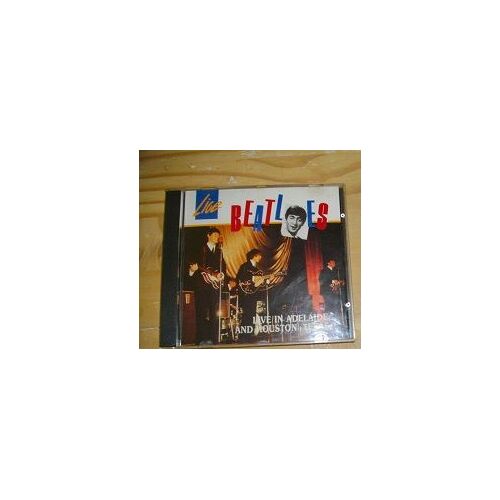 The Beatles Live In Adelaide And Houston