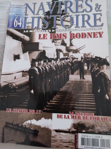 Navires Et Histoire N° 64 Le Hms Rodney