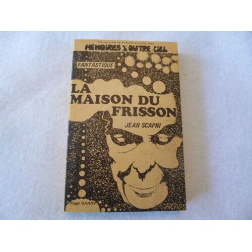 La Maison Du Frisson