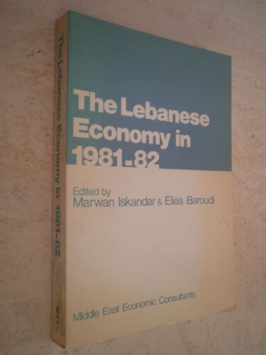 The Lebanese Economy In 1981 - 82