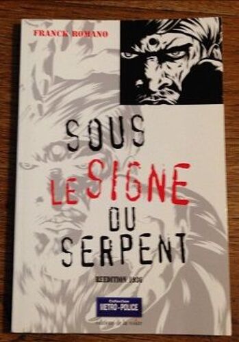 Sous Le Signe Du Serpent