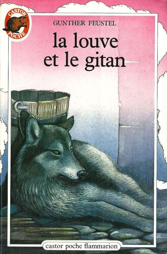 La Louve Et Le Gitan