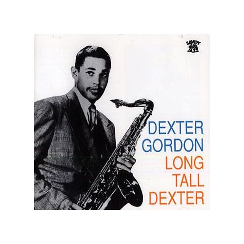 Long Tall Dexter - The Savoy Sessions