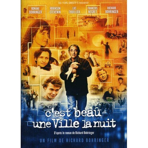 C'est Beau Une Ville La Nuit, Dossier De Presse, Richard Et Romane Bohringer, Robinson Stevenin
