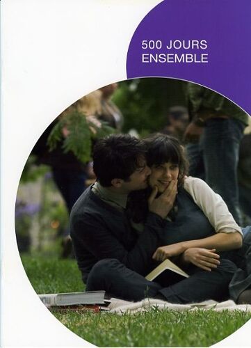 (500) Jours Ensemble, Dossier De Presse, De Marc Webb, Avec Joseph Gordon-Levitt, Zooey Deschanel