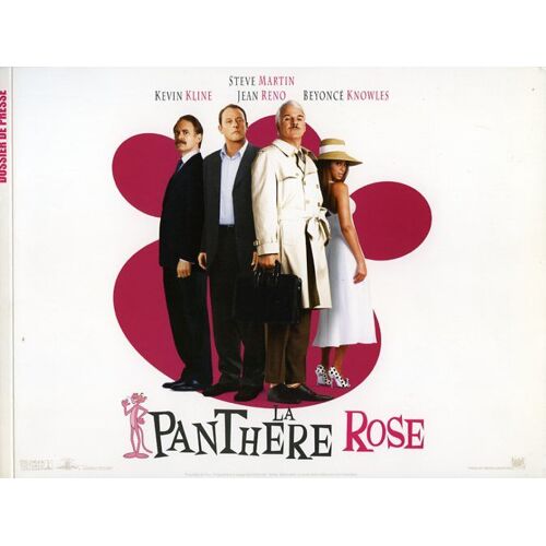La Panthère Rose, Dossier Presse, Shawn Levy, Steve Martin, Kevin Kline, Beyoncé Knowles, Jean Reno