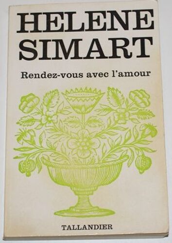 Rendez Vous Avec L Amour Helene Simart