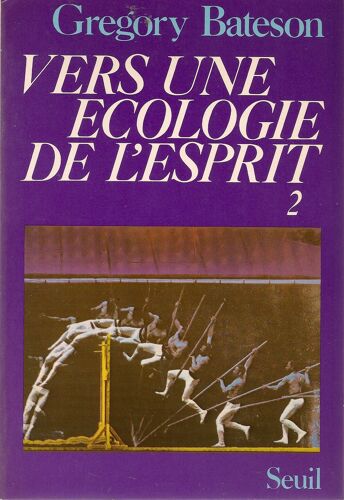 Vers Une Écologie De L'esprit 2