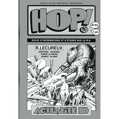 Hop !  N° 94 : R Lecureux-Aventures-J Buscema-Thierry La Fronde-Joubert-M Limat