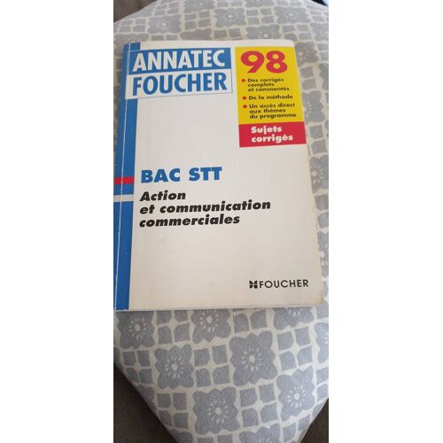 Annatec Foucher Bac Stt 1998